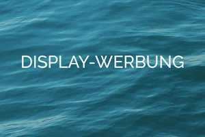 Display-Werbung Display-Werbung